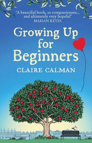 Growing Up for Beginners de Claire Calman