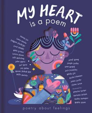 My Heart is a Poem de Various Authors