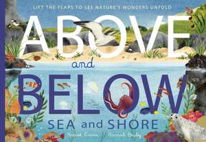 Above and Below: Sea and Shore de Harriet Evans