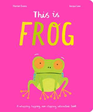 Evans, H: This Is Frog