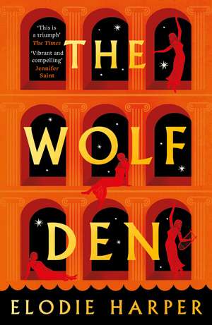 The Wolf Den de Elodie Harper