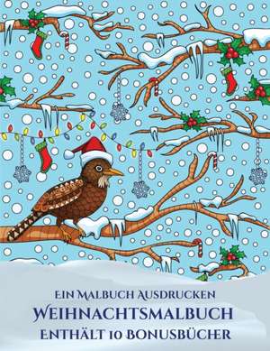 Ein Malbuch (Weihnachtsmalbuch) de Jessica Windham