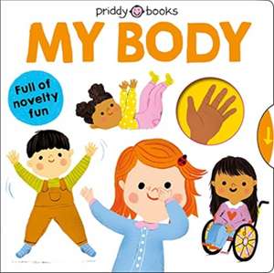 My Body de Priddy Books