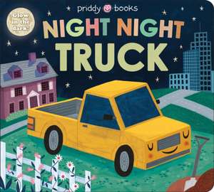 Night Night Truck (Night Night Books) de Priddy Books