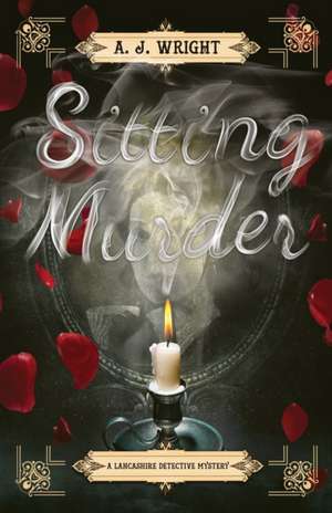 Sitting Murder de A. J. Wright