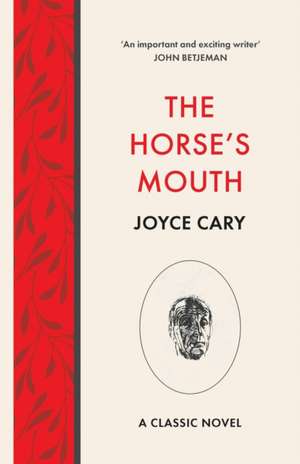 The Horse's Mouth de Joyce Cary