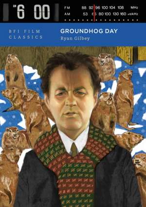 Groundhog Day de Ryan Gilbey