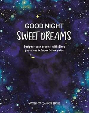 Good Night, Sweet Dreams de Igloo Books