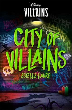 Disney Villains: City of Villains de Estelle Laure