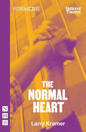 The Normal Heart de Larry Kramer