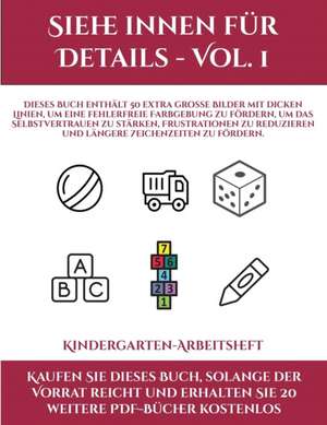 Kindergarten-Arbeitsheft (Siehe innen für Details - Vol. 1) de Jessica Windham