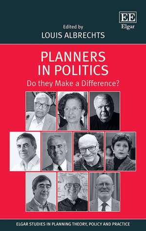 Planners in Politics – Do they Make a Difference? de Louis Albrechts