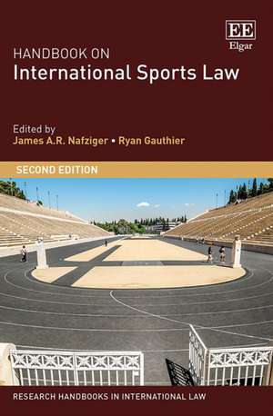 Handbook on International Sports Law de James A.r. Nafziger