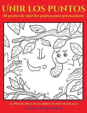 Fichas para niños (48 puzles de unir los puntos para preescolares) de Garcia Santiago