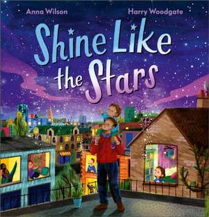 Shine Like the Stars de Anna Wilson