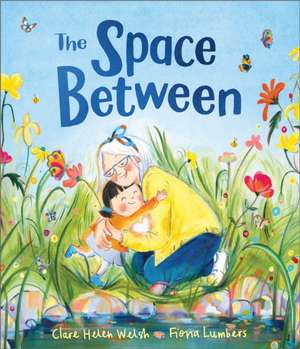 The Space Between de Clare Helen Welsh