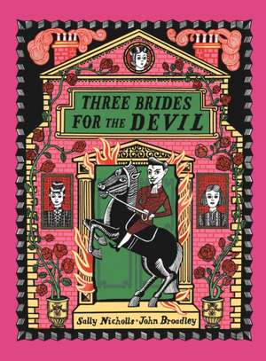 Three Brides for the Devil de Sally Nicholls