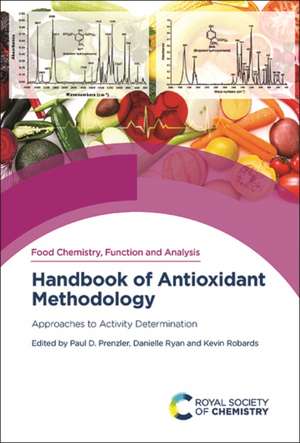 Handbook of Antioxidant Methodology de Paul D Prenzler