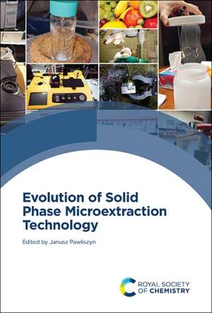 Evolution of Solid Phase Microextraction Technology de Janusz Pawliszyn