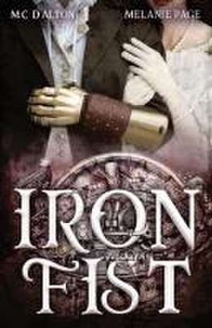 Iron Fist de M. C. D'Alton