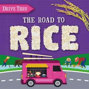 The Road to Rice de Shalini Vallepur