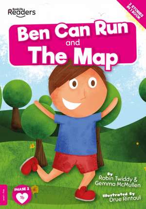 Ben Can Run And The Map de Robin Twiddy