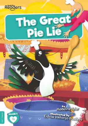 The Great Pie Lie de Madeline Tyler