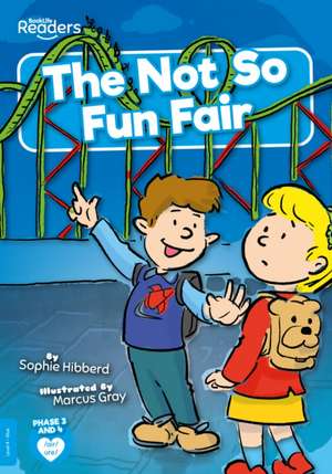 The Not So Fun Fair de Sophie Hibberd