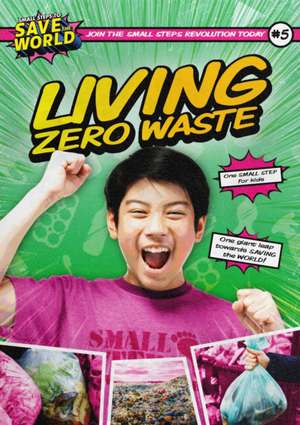 Living Zero Waste de Robin Twiddy