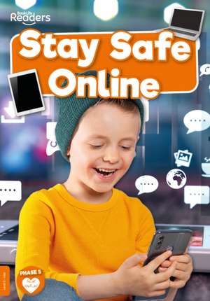 Stay Safe Online de William Anthony