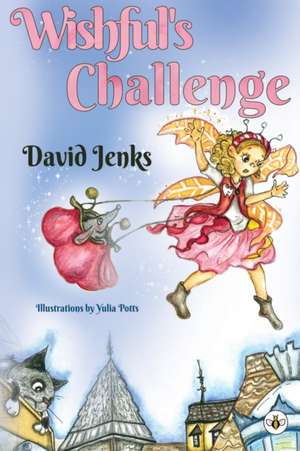 Jenks, D: Wishfuls Challenge de David Jenks