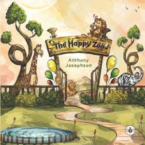 The Happy Zoo de Anthony Josephson