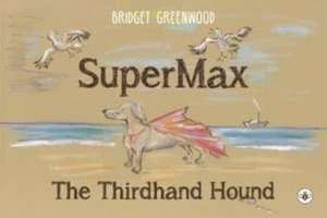 SuperMax de Bridget Greenwood