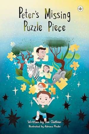 Peter's Missing Puzzle Piece de Joe Clothier