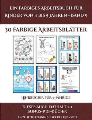 Lehrbücher für 5-Jährige (Ein farbiges Arbeitsbuch für Kinder von 4 bis 5 Jahren - Band 9) de Jessica Windham