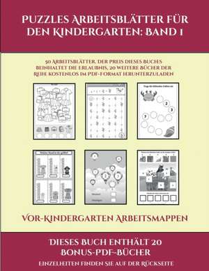 Vor-Kindergarten Arbeitsmappen (Puzzles Arbeitsblätter für den Kindergarten de Jessica Windham