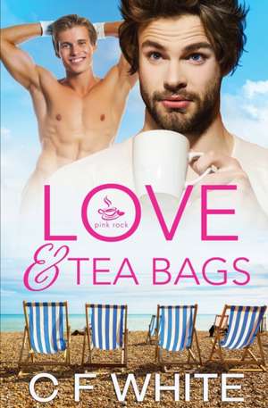 Love & Tea Bags de C F White