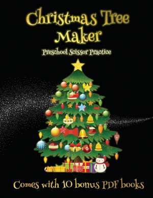 Preschool Scissor Practice (Christmas Tree Maker) de James Manning