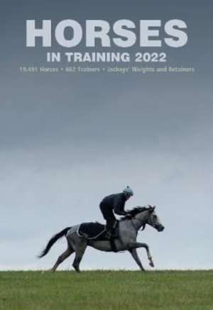 Dench, G: Horses in Training 2022 de Graham Dench