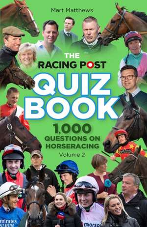 The Racing Post Quiz Book de Matthews Mart