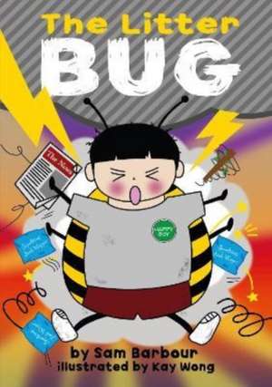 The Litter BUG de Sam Barbour