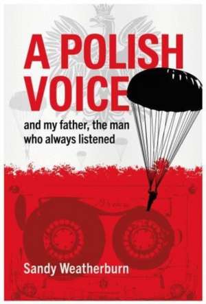 A Polish Voice de Sandy Weatherburn