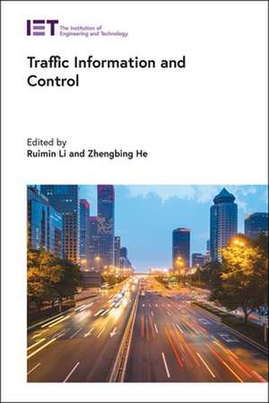 Traffic Information and Control de Ruimin Li