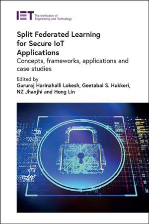 Split Federated Learning for Secure Iot Applications de Gururaj Harinahalli Lokesh