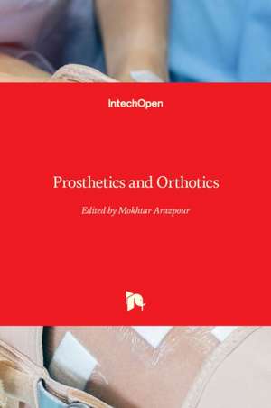 Prosthetics and Orthotics de Mokhtar Arazpour