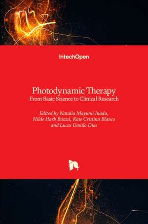 Photodynamic Therapy de Natalia Mayumi Inada