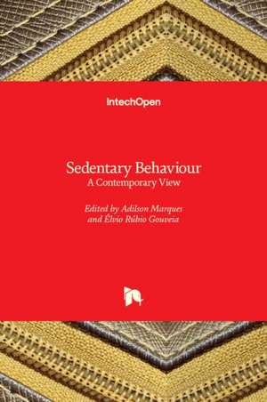 Sedentary Behaviour de Adilson Marques