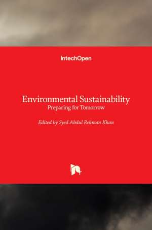 Environmental Sustainability de Syed Abdul Rehman Khan