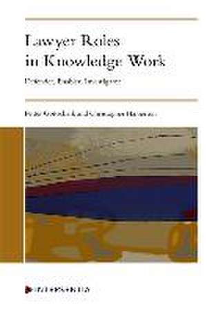 Lawyer Roles in Knowledge Work de Christopher Hamerton