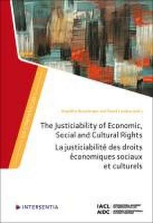 The Justiciability of Economic, Social and Cultural Rights de Angelika Nussberger